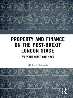 cover image of Property and Finance on the Post-Brexit London Stage